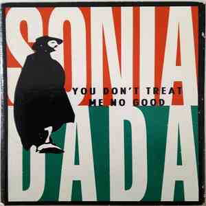 Sonia Dada - You Don't Treat Me No Good album
