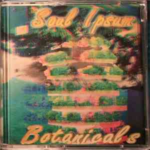 Soul Ipsum - Botanicals album