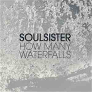 Soulsister - How Many Waterfalls album