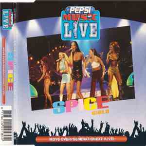 Spice Girls - Move Over / Generationext (Live) album
