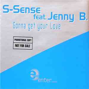 S-Sense Feat. Jenny B. - Gonna Get Your Love album