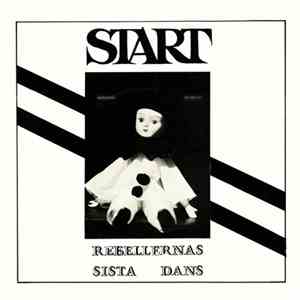 Start - Rebellernas Sista Dans album