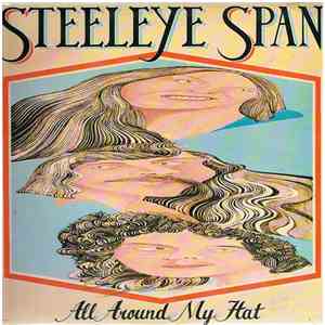 Steeleye Span - All Around My Hat album