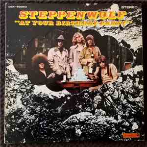 Steppenwolf - At Your Birthday Party album
