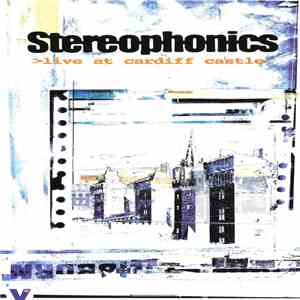 Stereophonics - Live At Cardiff Castle album