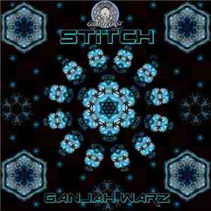 Stitch  - Ganjah Warz album