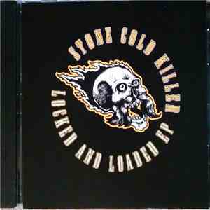 Stone Cold Killer - Locked And Loaded Ep album