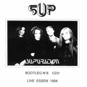 Supuration - Live Supuration Essen 1994 - Official Bootleg Nº8 album