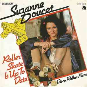 Suzanne Doucet - Roller Skate Is Up To Date album
