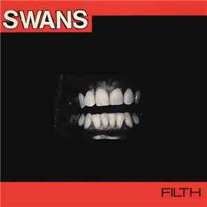 Swans - Filth album