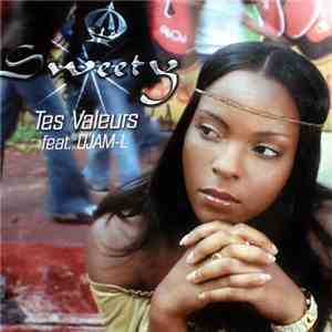 Sweety Feat. Djam-L - Tes Valeurs album