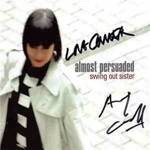 Swing Out Sister - Almost Persuaded album