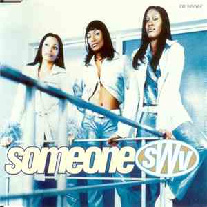 SWV - Someone album