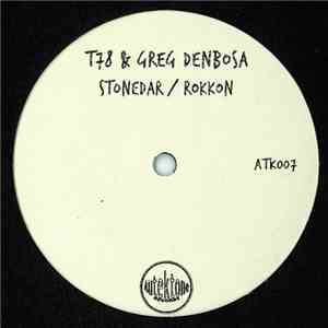 T78 & Greg Denbosa - Stonedar / Rokkon album