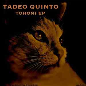 Tadeo Quinto - Tohoni EP album