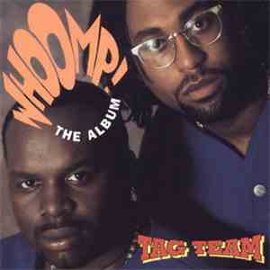 Tag Team - The Album - Whoomp ! (There It Is) album