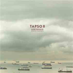 Tapso II - Close Distances [Master Yourself] album