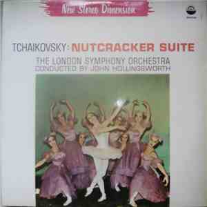 Tchaikovsky / The London Symphony Orchestra Conducted By John Hollingsworth - Nutcracker Suite album
