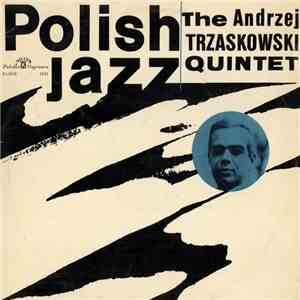 The Andrzej Trzaskowski Quintet - Polish Jazz Vol. 4 album