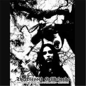 The Blessed Hellbrigade - Two Steps To Aim Annihilation - Metastasi album