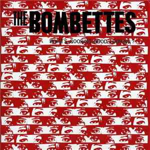 The Bombettes - What's Cooking Good Looking ? album