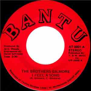 The Brothers Gilmore - I Feel A Song / Another Day Has Come album
