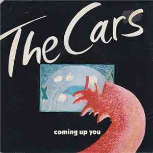 The Cars - Coming Up You album