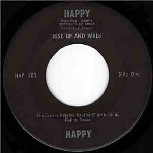 The Carver Heights Baptist Church Choir - Rise Up And Walk / Walk With Jesus album