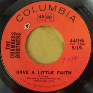 The Chambers Brothers - Have A Little Faith / My Baby Takes Care Of Business album