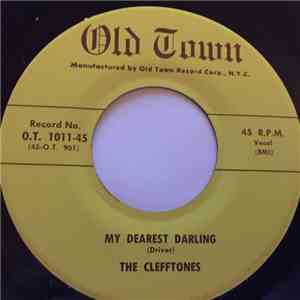The Clefftones - My Dearest Darling / (I'm Afraid) The Masquerade Is Over album