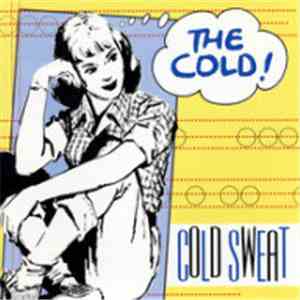 The Cold  - Cold Sweat album