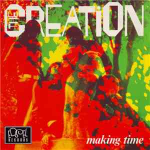 The Creation  - Making Time / Uncle Bert album