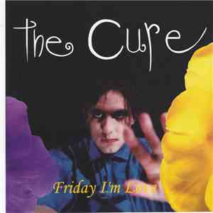 The Cure - Friday I'm Love album