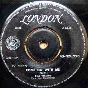 The Dell-Vikings - Come Go With Me album