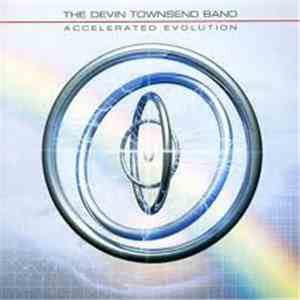 The Devin Townsend Band - Accelerated Evolution album