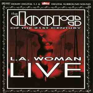 The Doors Of The 21st Century - L.A. Woman Live album