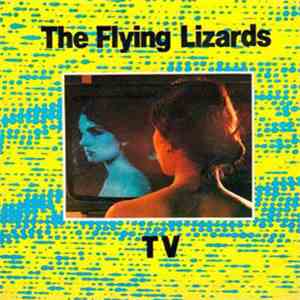 The Flying Lizards - TV album