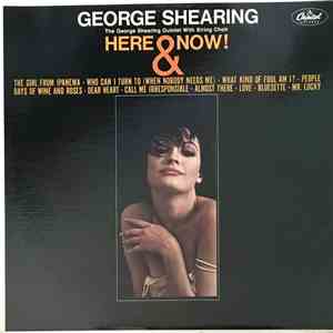 The George Shearing Quintet With String Choir - Here & Now! album