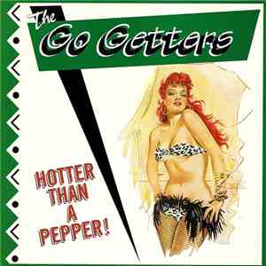 The Go Getters - Hotter Than A Pepper album