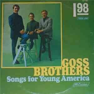 The Goss Brothers - Songs For Young America album