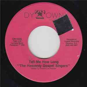 The Heavenly Gospel Singers - Tell Me How Long album