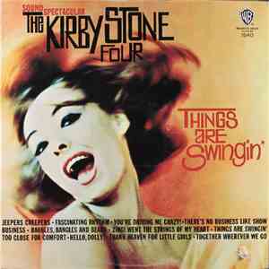 The Kirby Stone Four - Things Are Swingin' album