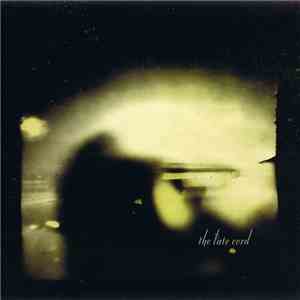The Late Cord - Lights From The Wheelhouse album
