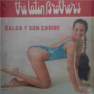 The Latin Brothers - Salsa Y Son Caribe album