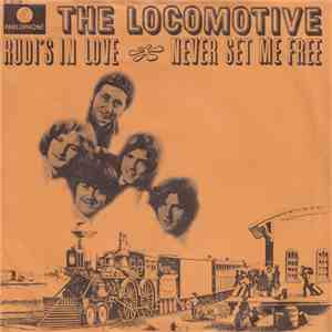 The Locomotive - Rudi's In Love / Never Set Me Free album