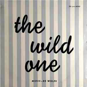 The London Studio Group - The Wild One The Music of Basil Kirchin, John Coleman & Jack Nathan album
