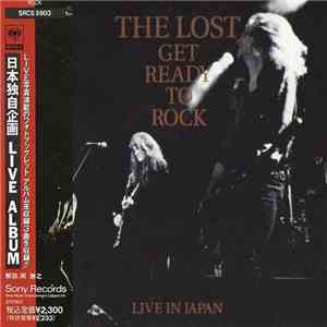The Lost  - Get Ready To Rock - Live In Japan album