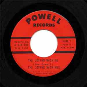 The Loving Machines - The Loving Machine / Same Thing Again album
