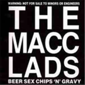 The Macc Lads - Beer Sex Chips 'N' Gravy album