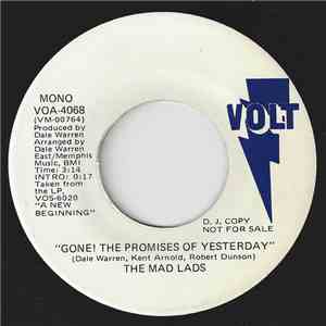 The Mad Lads - "Gone"! The Promises Of Yesterday album
